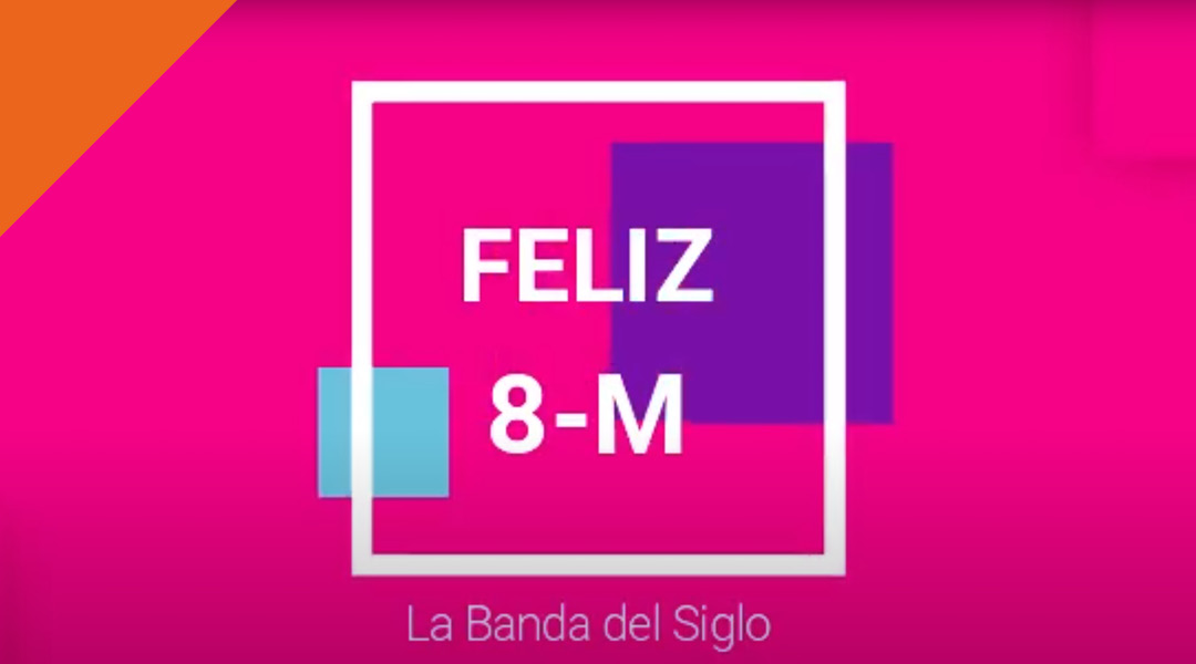 La Banda con el 8 de marzo